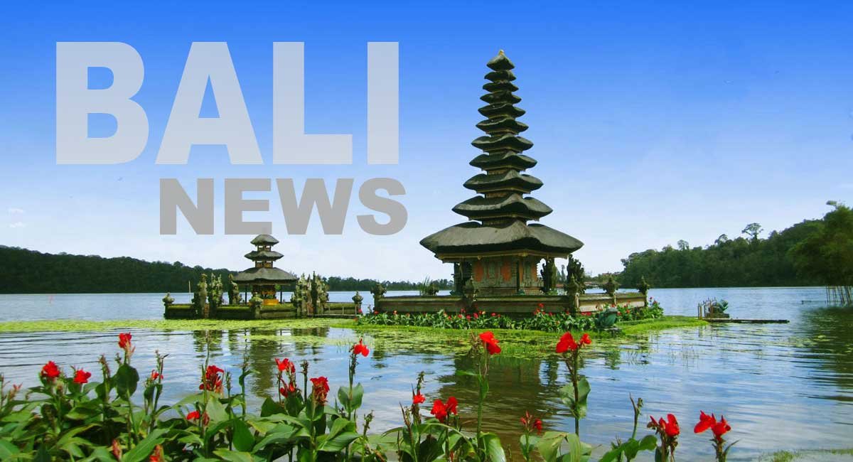 Bali Indonesia Travel News